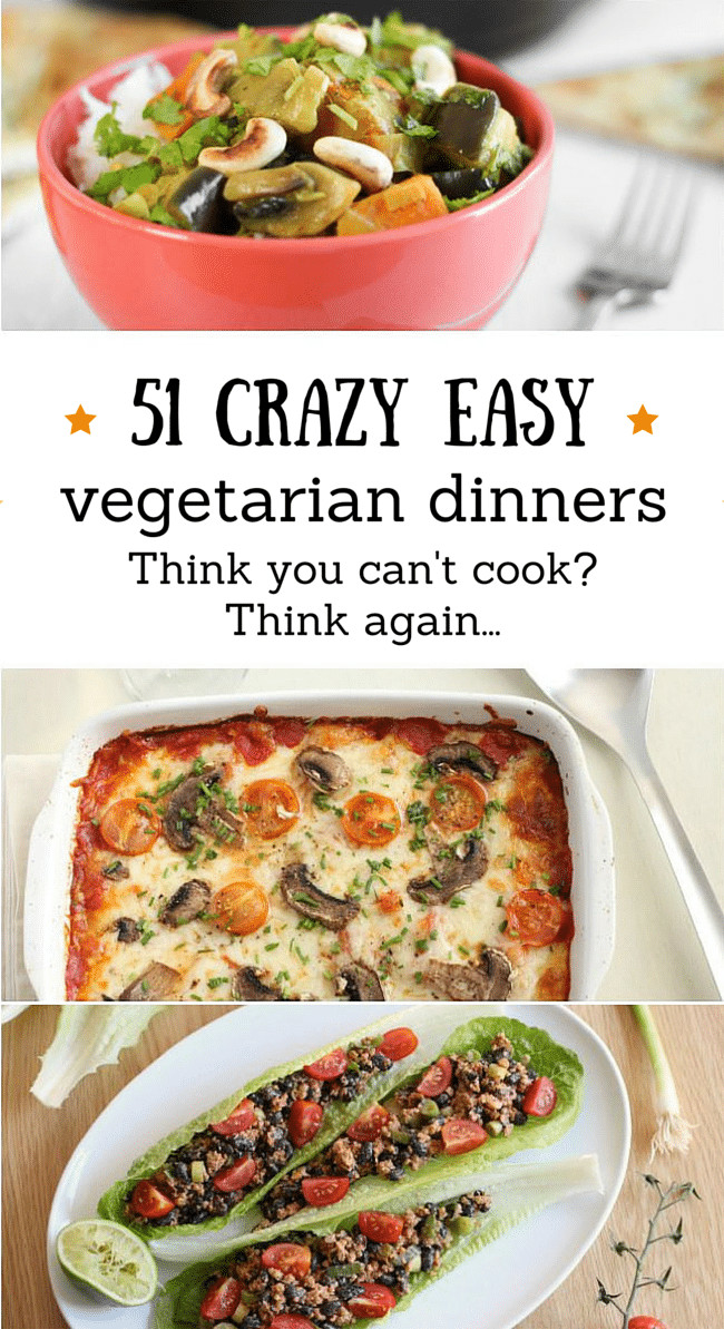 Quick Vegetarian Dinner Ideas
 Really nice recipes Every hour — 51 CRAZY EASY