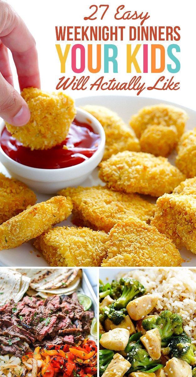 Quick Weeknight Dinners For Two
 27 Easy Weeknight Dinners Your Kids Will Actually Like