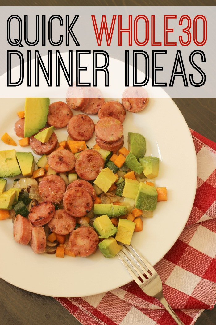 Quick Whole 30 Dinners
 Quick Whole 30 Dinner Ideas Money Saving Mom