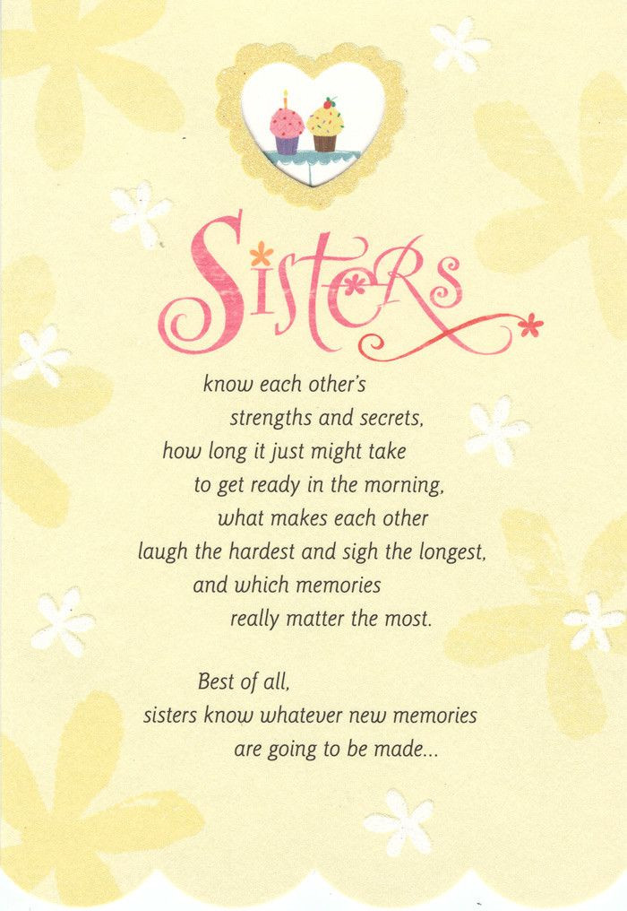 Quote About Sisters Birthday
 Sisters Know
