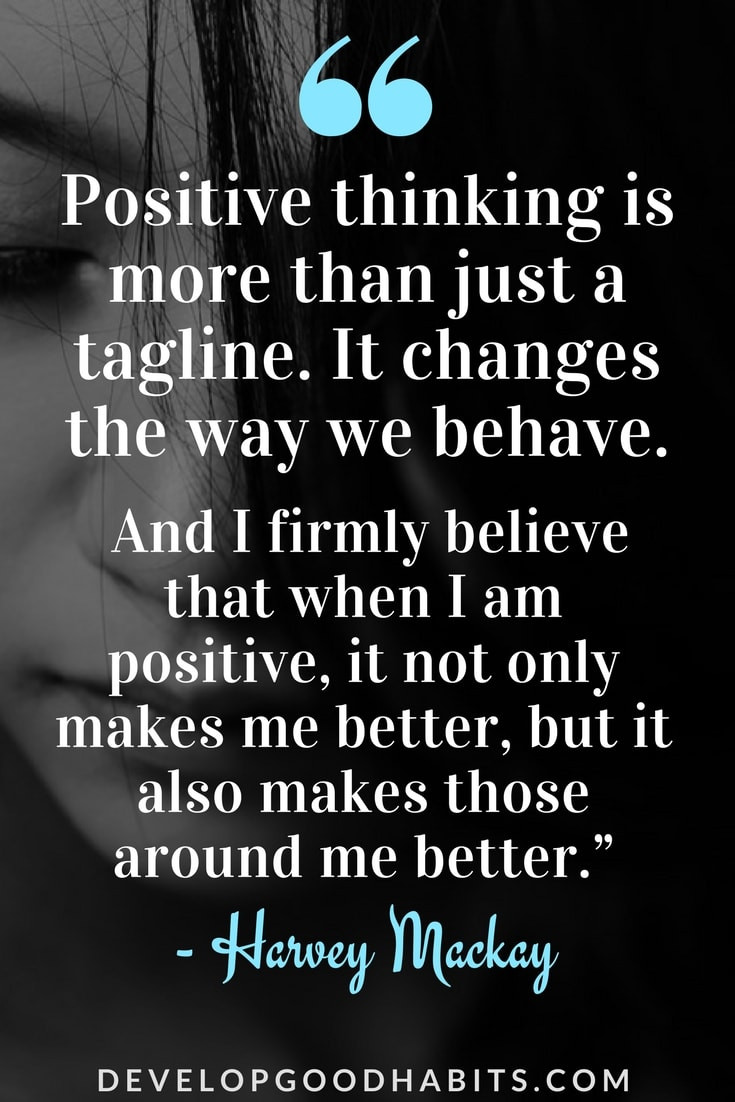 Quote About Thinking Positive
 165 Positivity Quotes to Build a Positive Attitude at Work