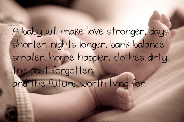 Quote For New Baby
 Baby Picture Quotes