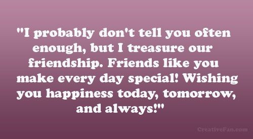 Quote For Your Best Friend Birthday
 LONG QUOTES FOR YOUR BEST FRIEND ON HER BIRTHDAY image