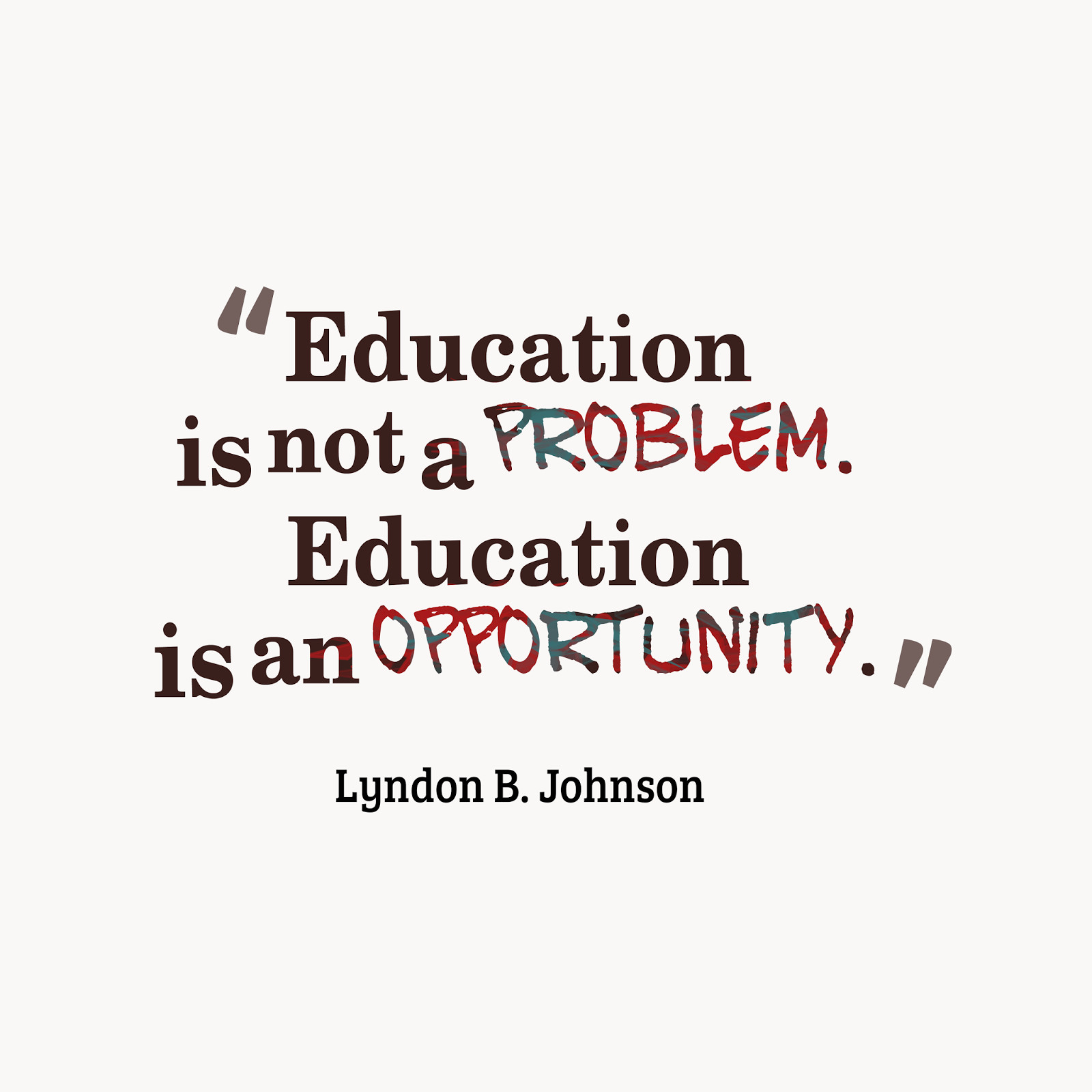 Quote On Education
 Shannon Marrs MS Education Quotes From Leaders in