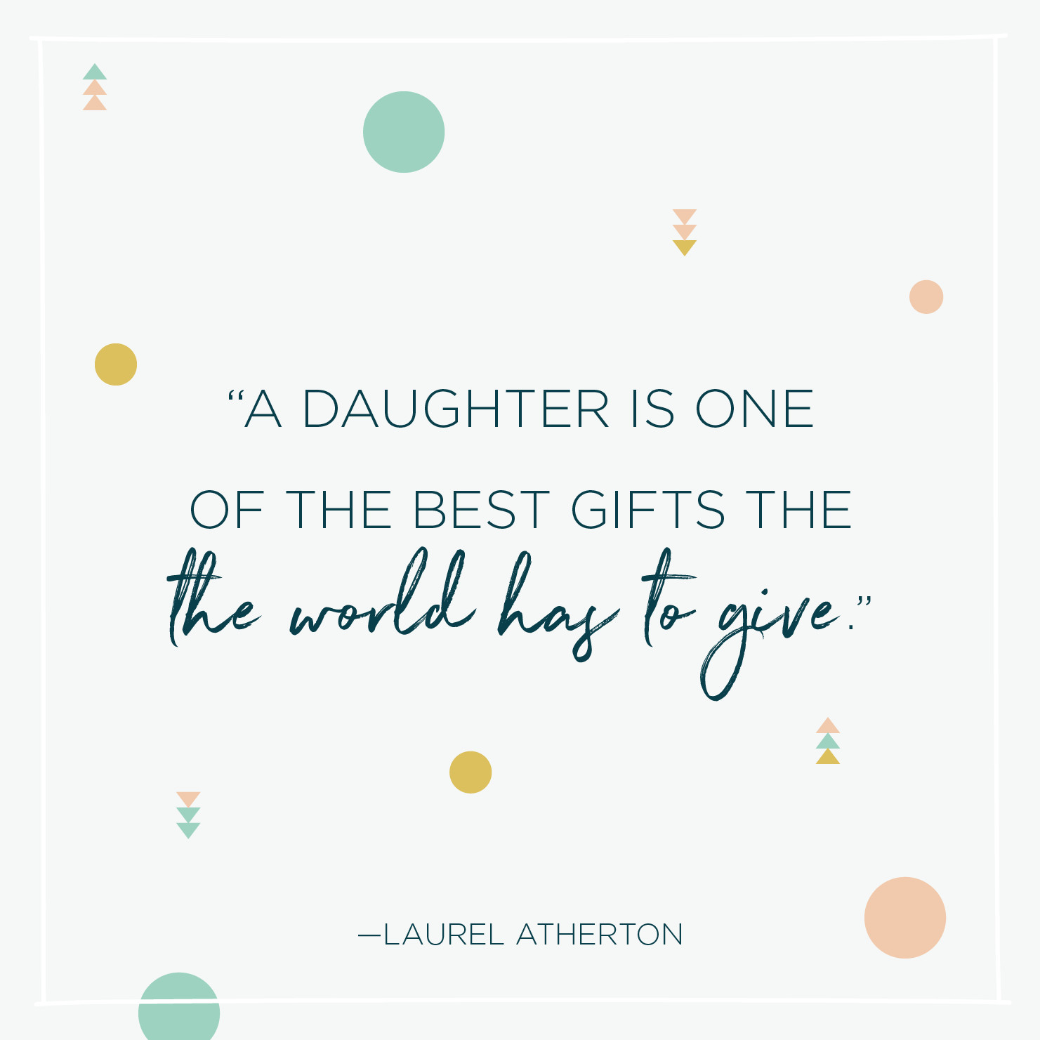 Quotes About Baby Girls
 84 Inspirational Baby Quotes and Sayings