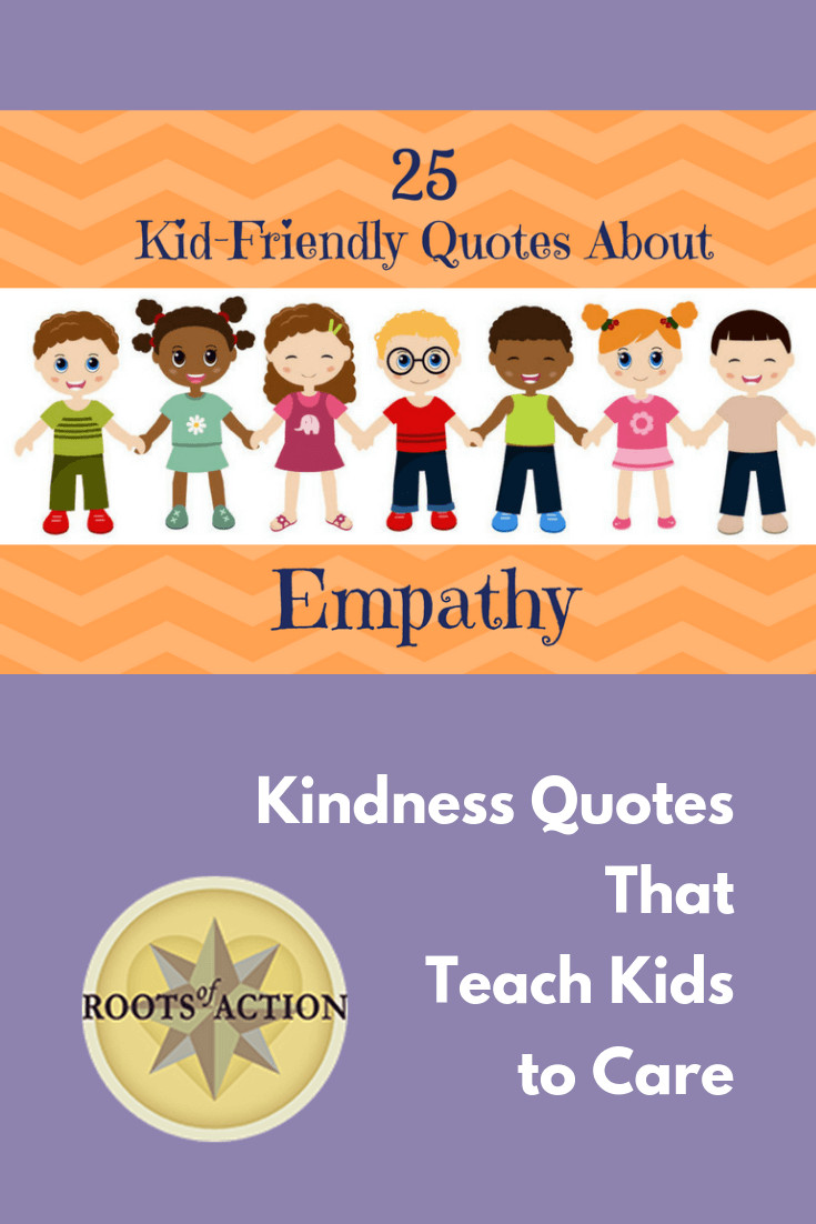 Quotes About Caring For Children
 Kindness Quotes That Teach Kids to Care