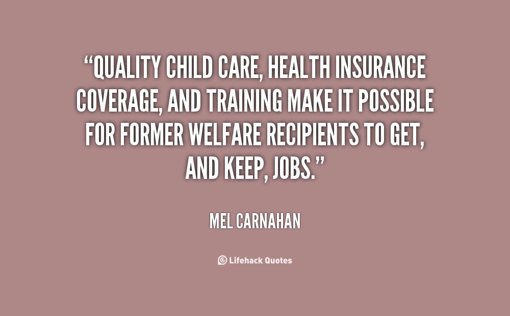 Quotes About Caring For Children
 Child Care Quotes QuotesGram