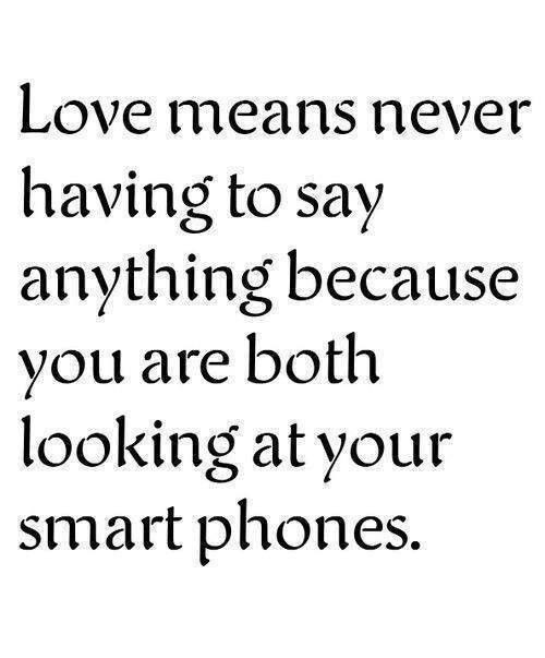 Quotes About Cell Phones And Relationships
 Cell Phone Quotes About Relationship QuotesGram