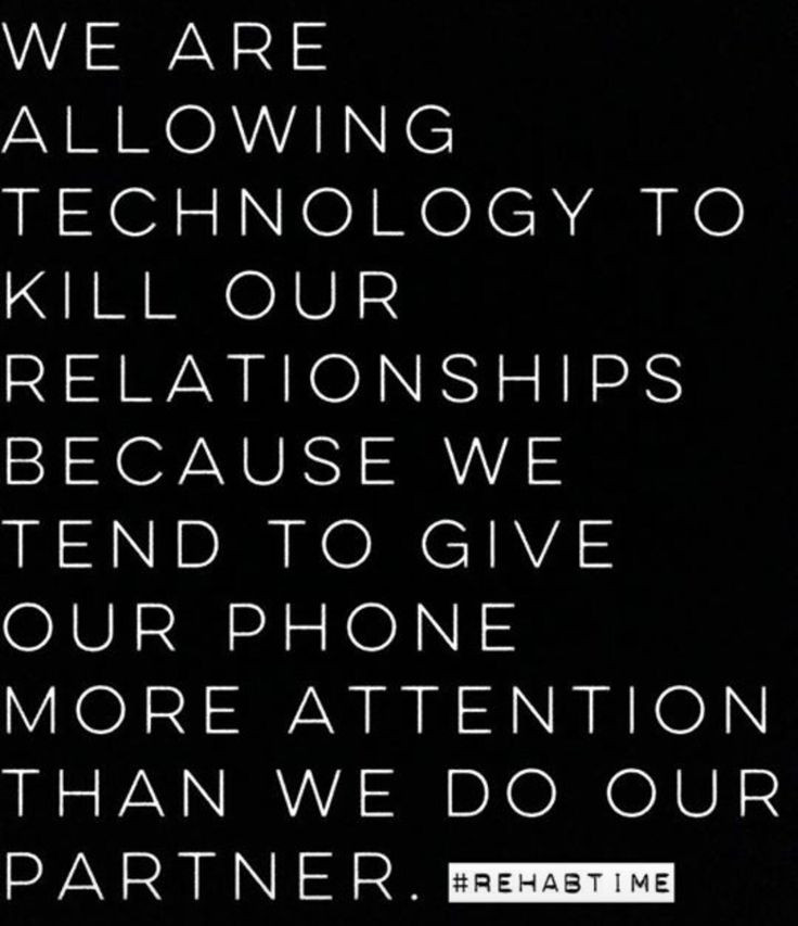 Quotes About Cell Phones And Relationships
  ༻⚜༺ We Are Allowing Technology To Kill Our Relationships