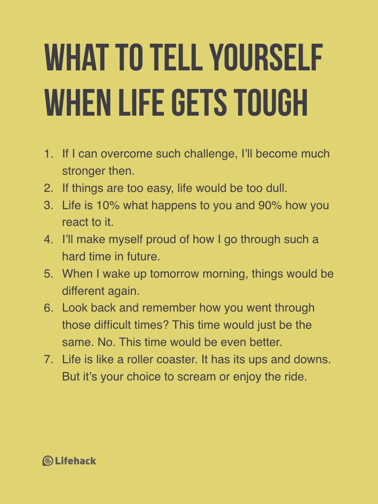 Quotes About Getting Through Hard Times In A Relationship
 7 Things People Say To Themselves To Get Through Hard