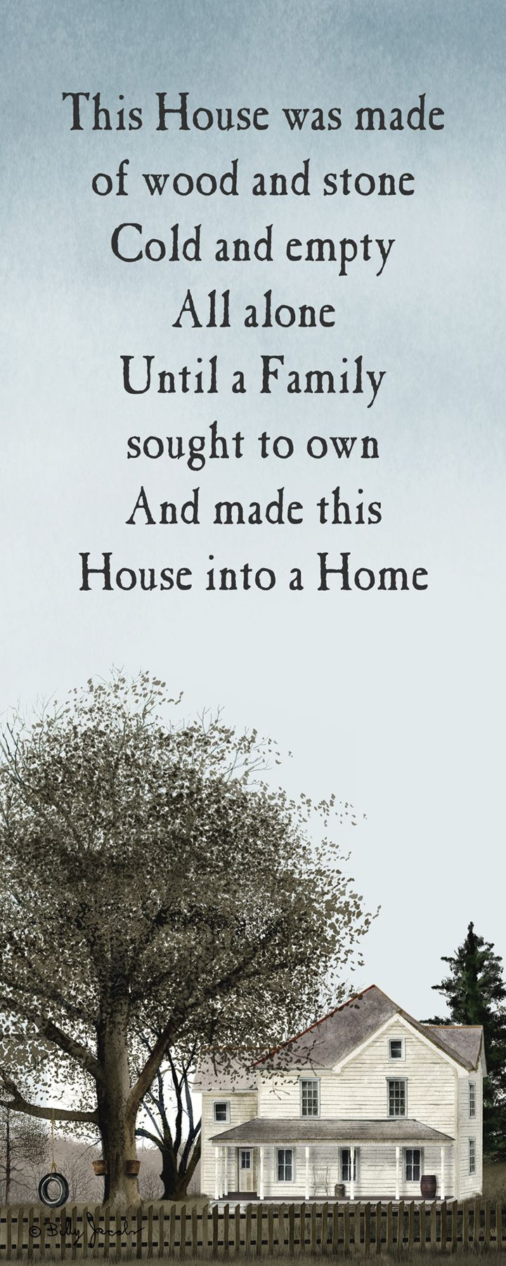 Quotes About Homes And Family
 Quote "This house was made of wood and stone Cold and