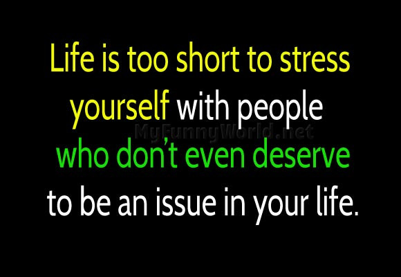 Quotes About Life Being Short
 Life is too short but we can WIN over it