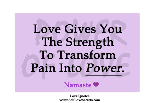 Quotes About Love And Strength
 12 Love Quotes for Inspiration