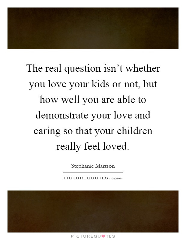 Quotes About Loving A Child That'S Not Yours
 Stephanie Martson Quotes & Sayings 3 Quotations