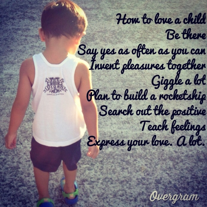 Quotes About Loving Your Child
 Your Child Quotes QuotesGram