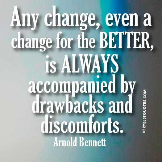 Quotes About Positive Changes
 Positive Inspirational Quotes About Change QuotesGram