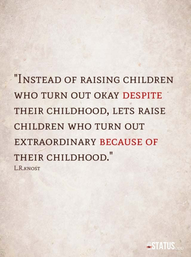 Quotes About Raising Kids
 123 best Our Children Our Future images on Pinterest