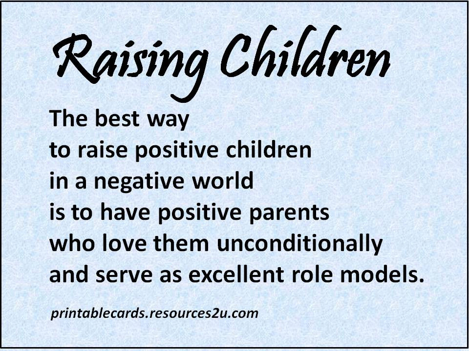 Quotes About Raising Kids
 QUOTES POEMS & SAYINGS raising childen