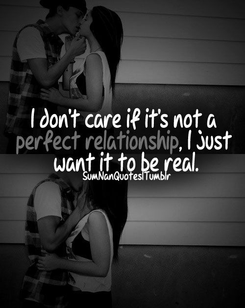 Quotes About Wanting A Real Relationship
 I Just Dont Care Quotes QuotesGram