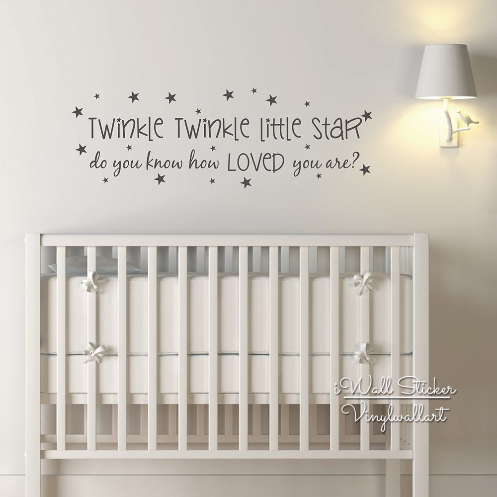 Quotes For Baby Room
 Baby Nursery Quote Wall Sticker Twinkle Twinkle Little