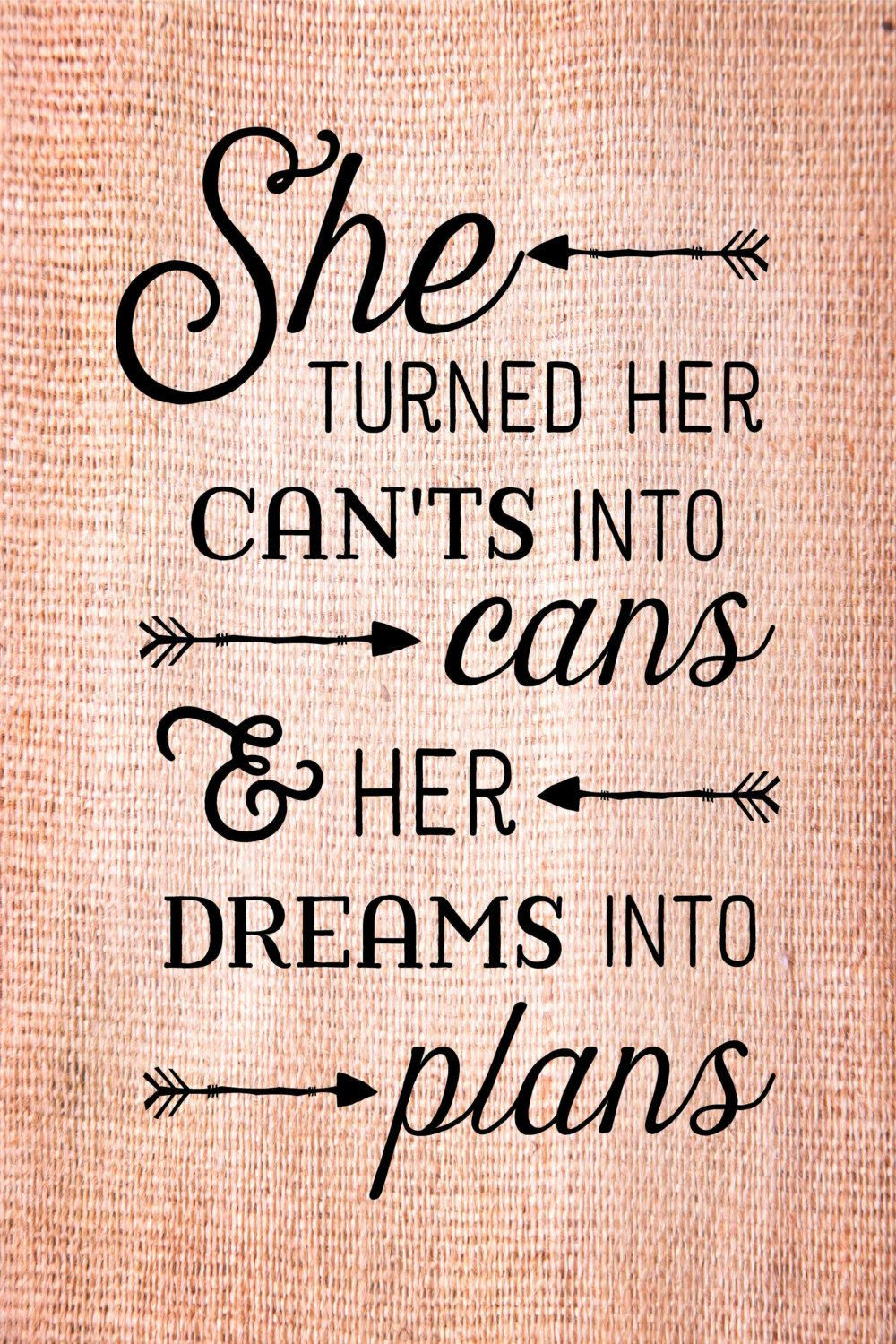 Quotes For Graduation
 Graduation Gift She turned her can ts into cans dreams