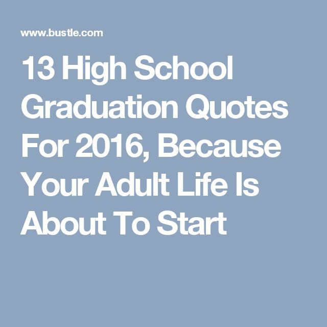 Quotes For Graduation From High School
 The 25 best High school graduation quotes ideas on