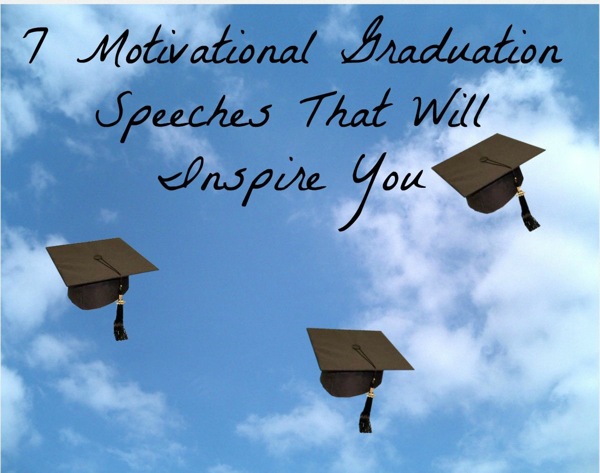 Quotes For Graduation Speeches
 7 Graduation Speeches That Will Inspire You Famous
