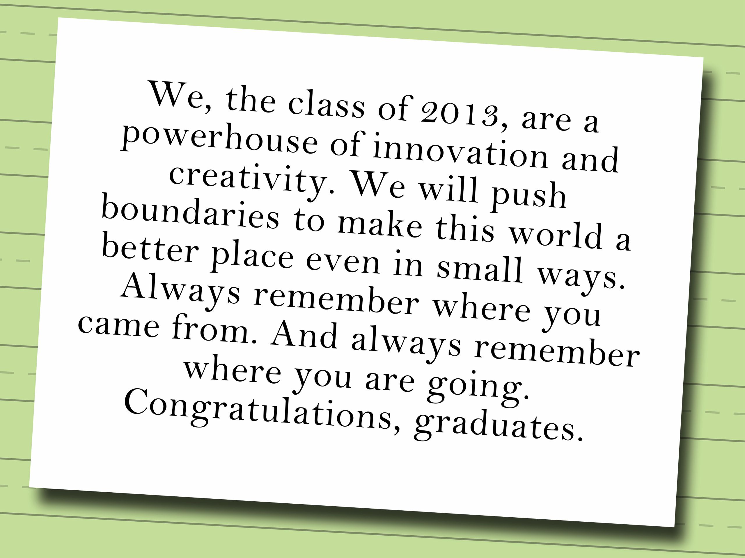 Quotes For Graduation Speeches
 How to Write a Valedictorian Speech wikiHow