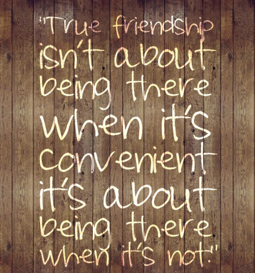 Quotes For True Friendship
 Finding Strength