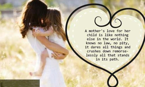 Quotes On Motherly Love
 No e Will Ever Love You