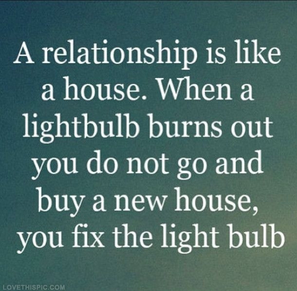 Relationship Quotes With Images
 A Relationship Is Like A House s and