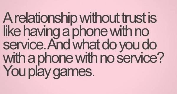 Relationship Trust Quote
 34 Best Ever Trust Quotes For Love Relationship FunPulp