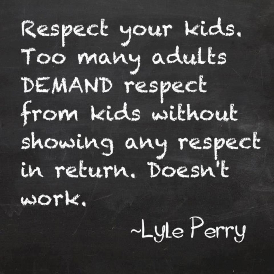 Respectful Quotes For Kids
 Empower Kids for Life