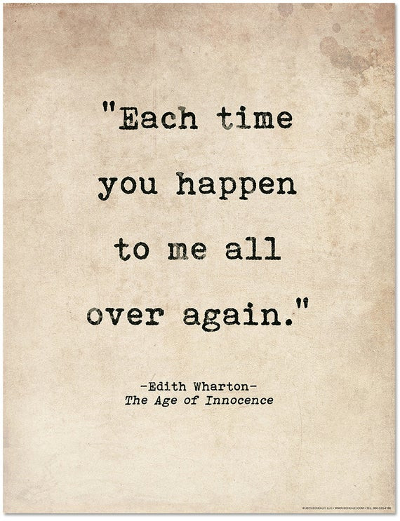 Romantic Literary Quotes
 Romantic Quote Poster Each Time You Happen to Me All Over