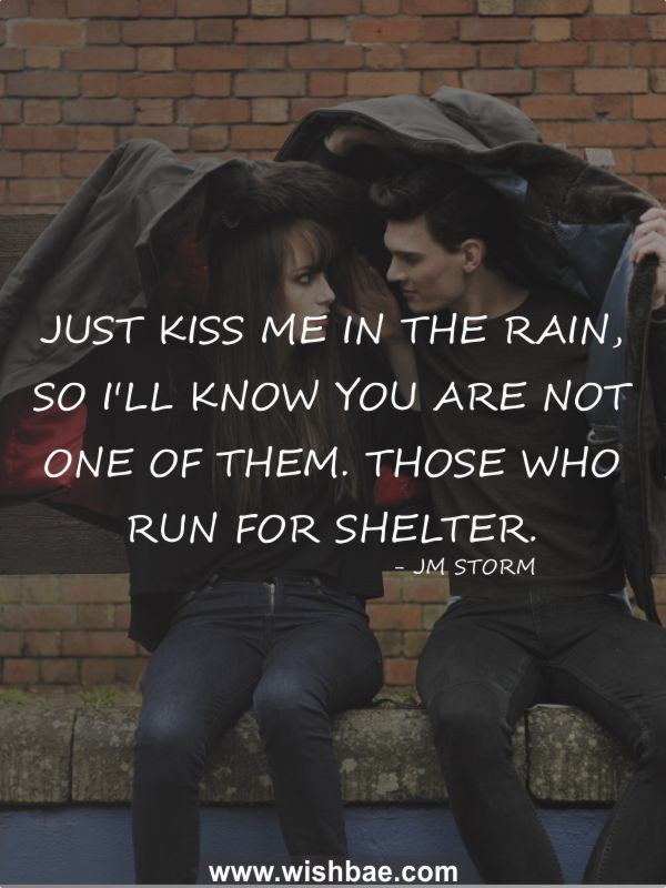 Romantic Rain Quotes
 Rain Quotes and Sayings Romantic Beautiful Funny