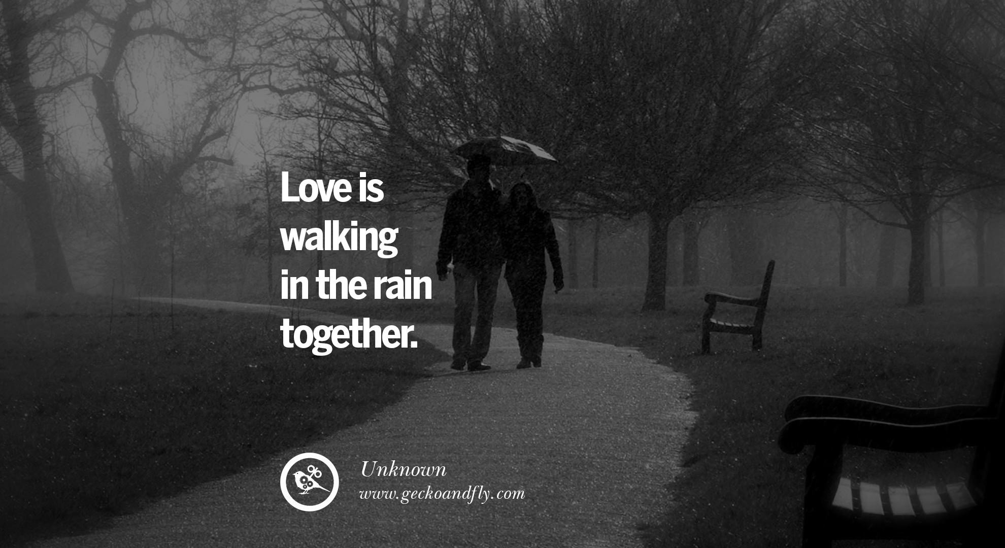 Romantic Rain Quotes
 40 Romantic Quotes about Love Life Marriage and Relationships
