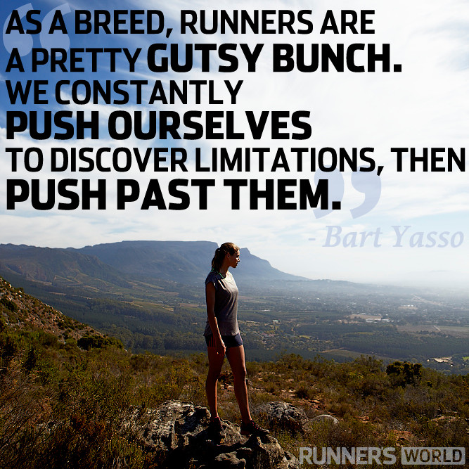 Running Motivational Quotes
 Motivational Running Quotes Limits Runner s World
