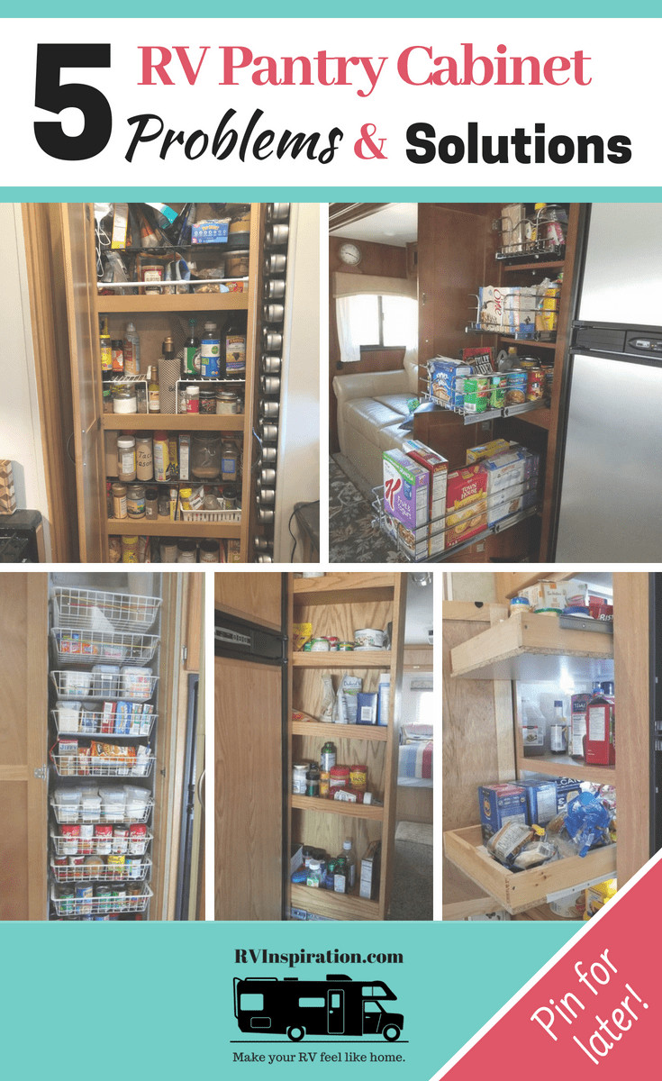 Rv Kitchen Organization
 5 RV Pantry Cabinet Problems & Solutions