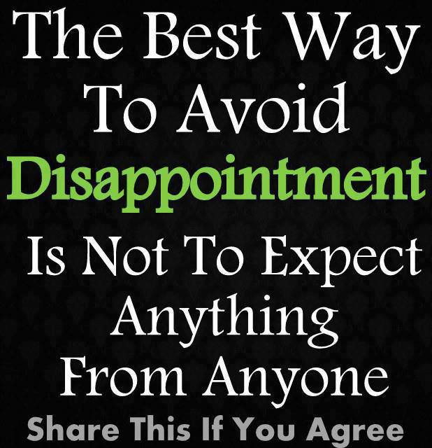 Sad Disappointment Quotes
 Sad Quotes About Disappointment QuotesGram