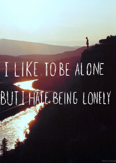Sad Quotes About Loneliness
 Quotes About Being Sad And Lonely QuotesGram