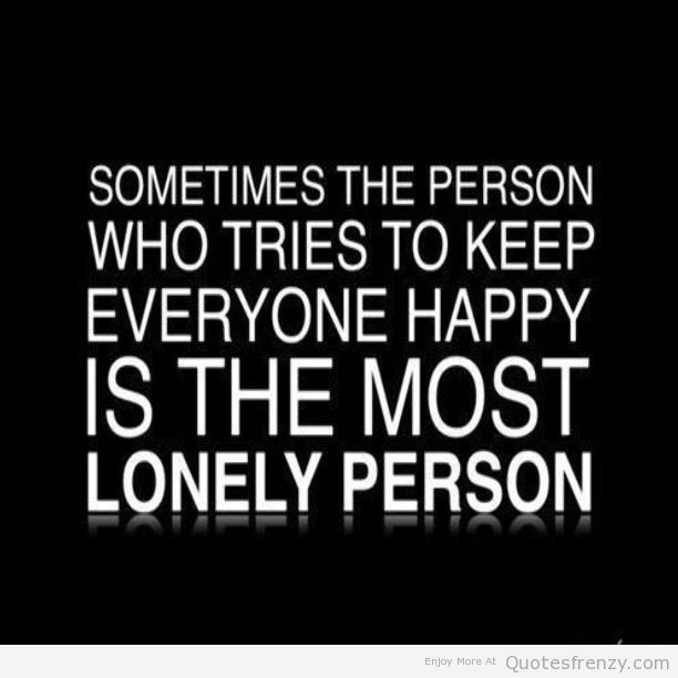 Sad Quotes About Loneliness
 Quotes About Sadness And Loneliness QuotesGram