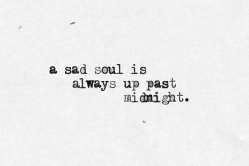 Sad Soul Quotes
 I’m sorry