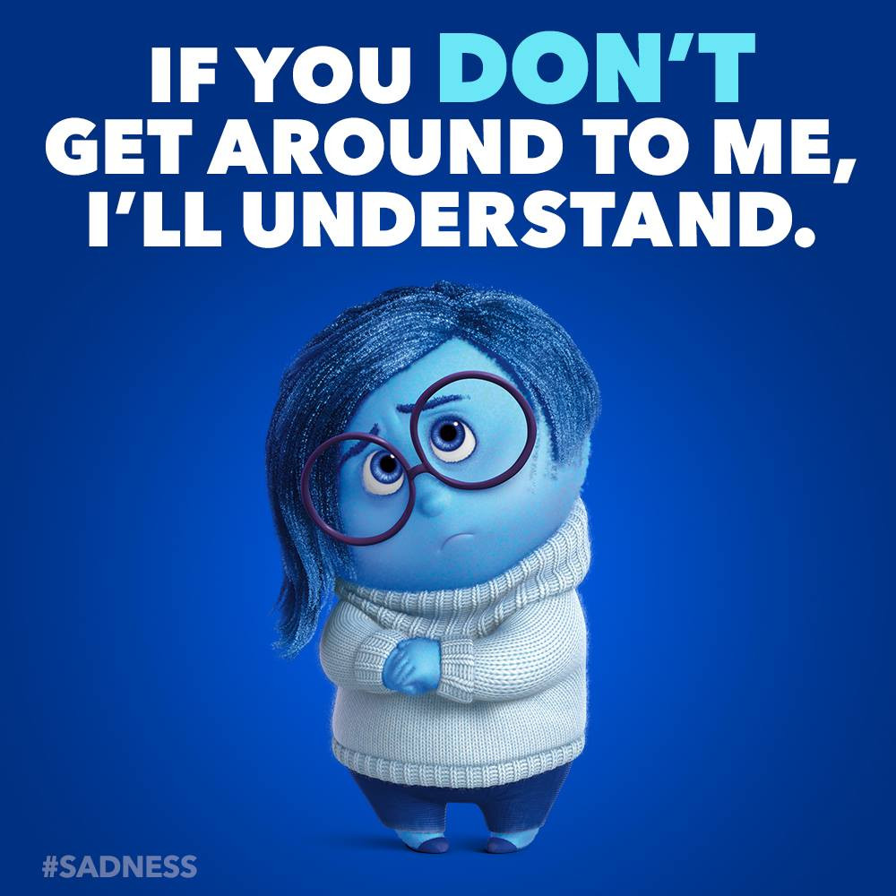 Sadness Quotes Inside Out
 Image Sadness understand Pixar Wiki