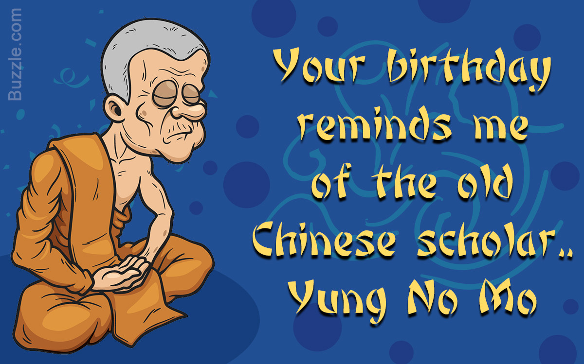 Sayings For Birthday Cards
 Add to the Laughs With These Funny Birthday Quotes