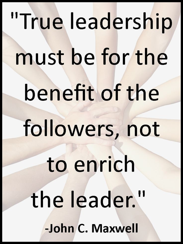 Servant Leadership Quote
 10 Quotes about Servant Leadership from John Maxwell