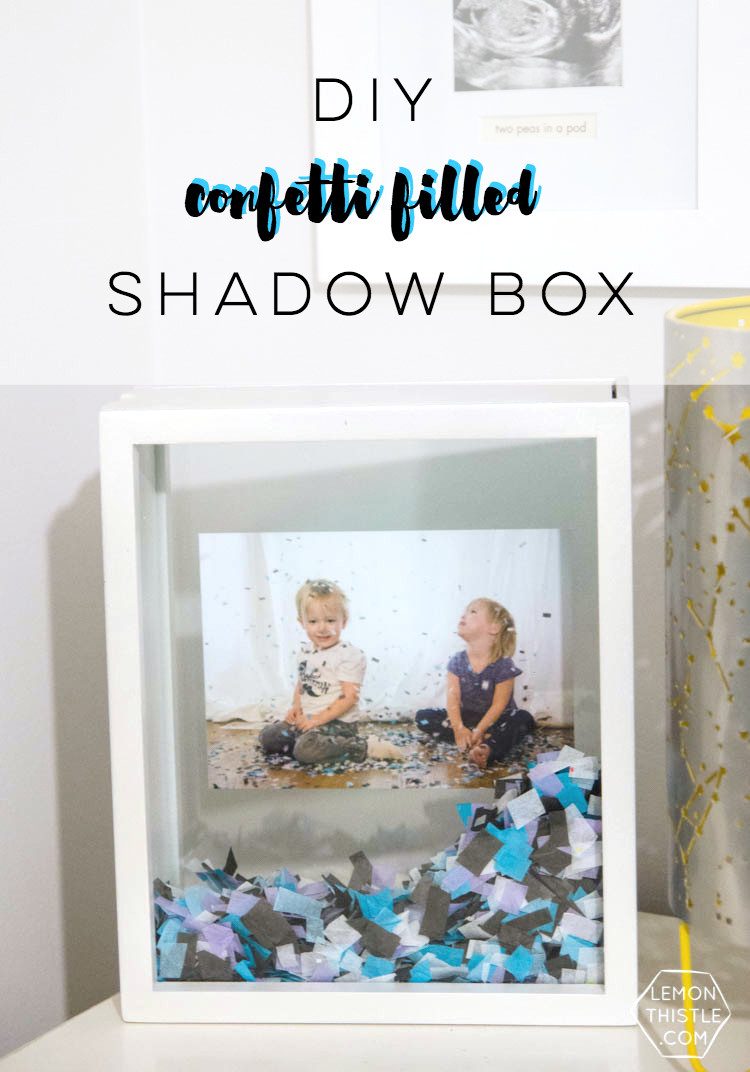 Shadow Boxes DIY
 DIY Confetti Filled Shadow Box Lemon Thistle