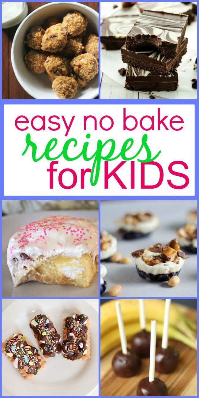 Simple Baking Recipes For Kids
 Easy No Bake Recipes for Kids Feeding Children