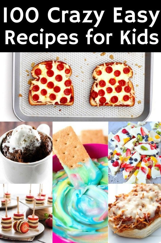 Simple Baking Recipes For Kids
 100 Crazy Easy Recipes for Kids