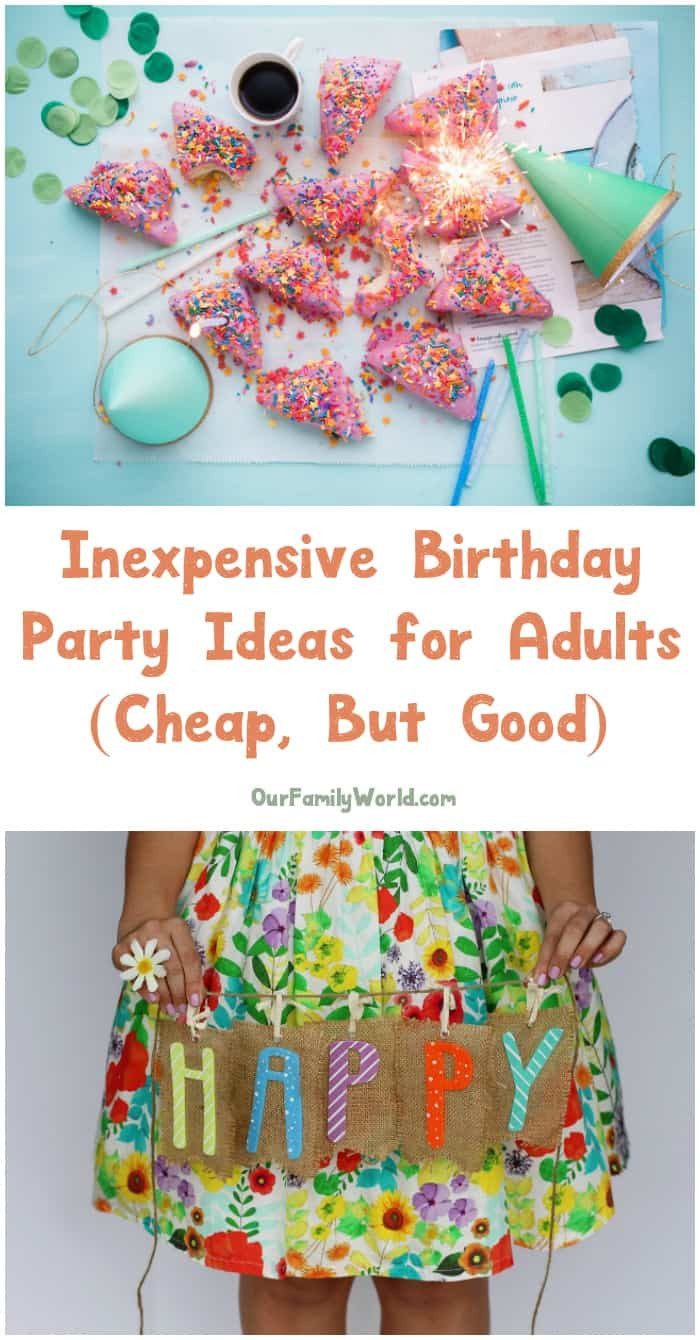 Simple Birthday Party Ideas For Adults
 Inexpensive Birthday Party Ideas for Adults The
