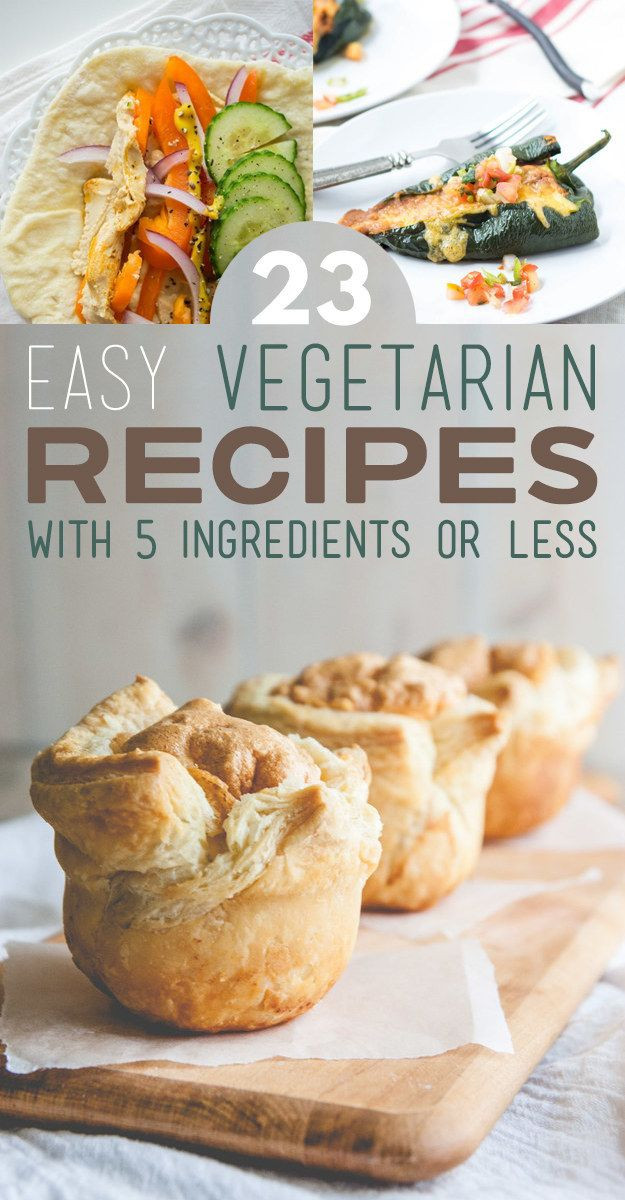 Simple Vegan Recipes 5 Ingredients Or Less
 23 Delicious Ve arian Recipes With 5 Ingre nts Less